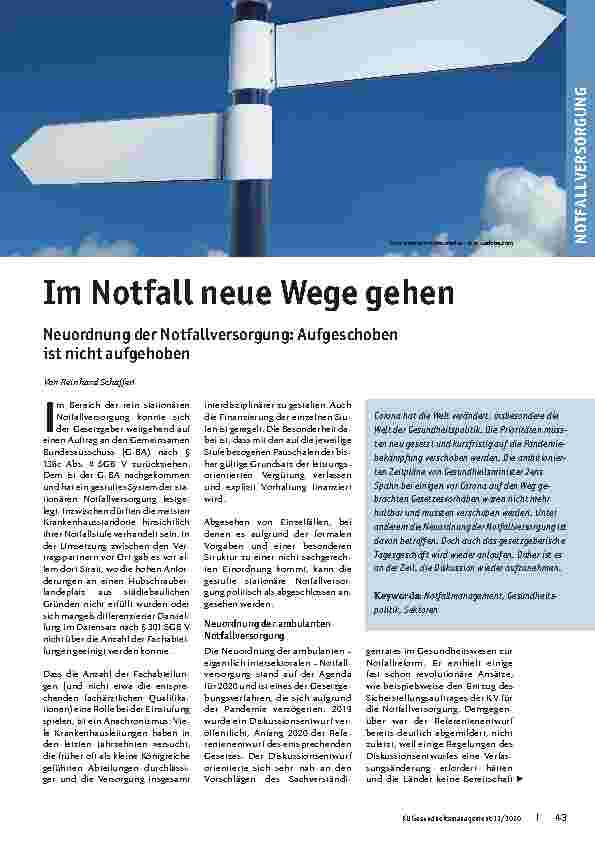 Vorschauseite 1: Im Notfall neue Wege gehen. Neuordnung der Notfallversorgung: Aufgeschoben ist nicht aufgehoben.