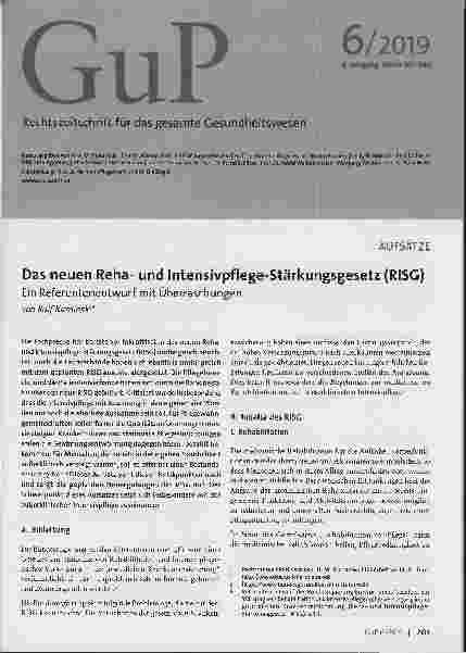 Vorschauseite 1: Das neuen Rehaund Intensivpflege-Stärkungsgesetz (RISG). Ein Referentenentwurf mit Überraschungen