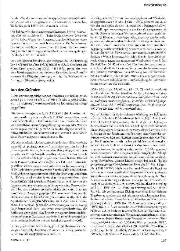 Vorschauseite 2: Verletzung der Arzneimittelpreisverordnung durch Verkauf preisgebundener Arzneimittel mit Bonussystem§§ 3, 4 UWG; §§ 7, 8 HWG; §§ i, 3 AMPreisV; § 78 AMG