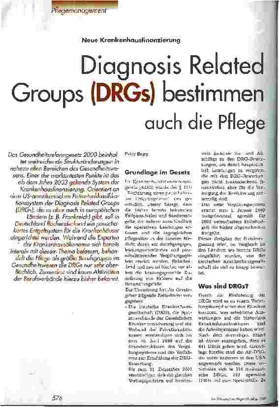 Vorschauseite 1: Diagnosis Related Groups (DRGs) bestimmen auch die Pflege Neue Krankenhausfinanzierung
