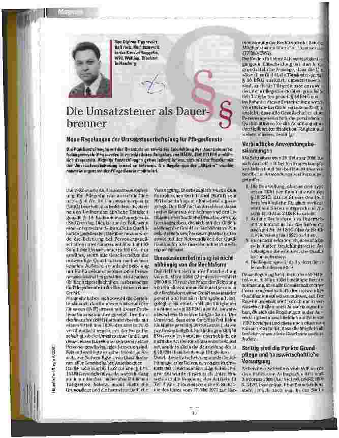 Vorschauseite 1: Die Umsatzsteuer als Dauerbrenner Neue Regelungen der Umsatzsteuerbefreiung für Pflegedienste