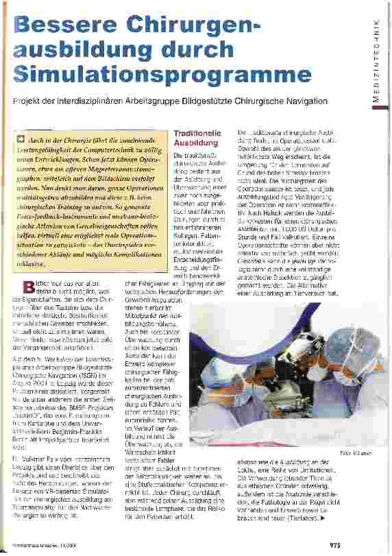Vorschauseite 1: Bessere Chirurgenausbildung durch Simulationsprogramme Projekt der interdisziplinären Arbeitsgruppe Bildgestützte Chirurgische Navigation