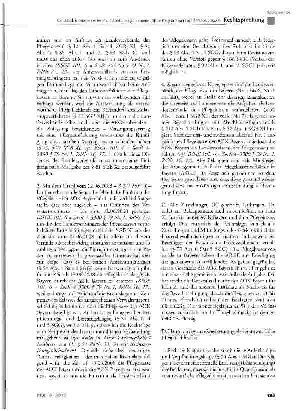 Vorschauseite 4: Kein subjektiv-öffentliches Recht auf Anerkennung als verantwortliche Pflegefachkraft nach § 71 Abs. 3 SGB XI SGB XI § 71 Abs. 3, § 72; CG Art. 12