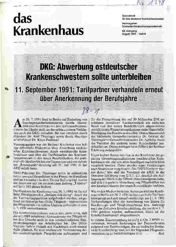 Vorschauseite 1: DKG: Abwerbung ostdeutscher Krankenschwestern sollte unterbleiben 11.9.1991: Tarifpartner verhandeln erneut über Anerkennung ..