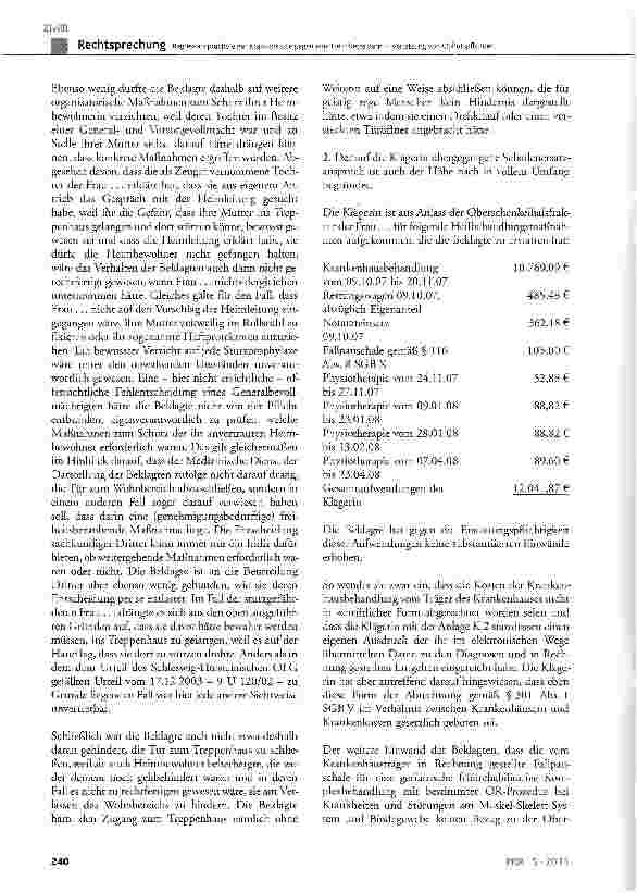 Vorschauseite 4: Regressansprüche einer Krankenkasse gegen eine Heimbetreiberin - Verletzung von Obhutspf lichtenBGB §280, §611, §823; SGB X§ 116 Abs. 1