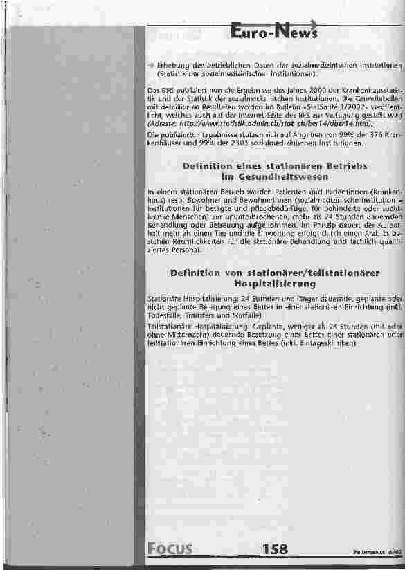 Vorschauseite 3: Betriebsstatistik der Krankenhäuser 2000 Erste Resultate: 1,39 Millionen Pflegefälle in den Schweizer Spitälern