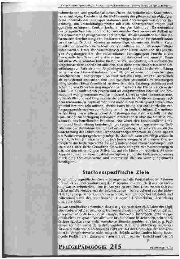 Vorschauseite 3: Systematische Analyse selbstpflegerelevanter Informationen bei der Aufnahme von Patient-Innen mit einer HIV-Infektion, -Erkrankung und/oder AIDS Die Selbstpflegeanamnese als Teil…
