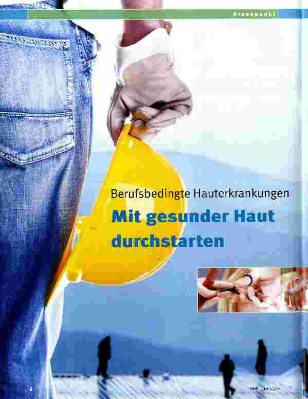 Vorschauseite 1: Berufsbedingte HauterkrankungenMit gesunder Haut durchstarten