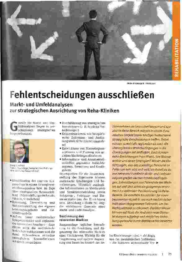 Vorschauseite 1: Fehlentscheidungen ausschließenMarktund Umfeldanalysen zur strategischen Ausrichtung von Reha-Kliniken