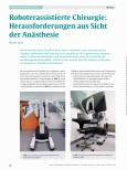 Vorschauseite 1: Roboterassistierte Chirurgie: Herausforderungen aus Sicht der Anästhesie