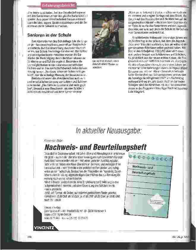 Vorschauseite 2: Eine Brücke zwischen den Generationen Seit drei Jahren Partnerschaft zwischen Altenheim und Hauptschule