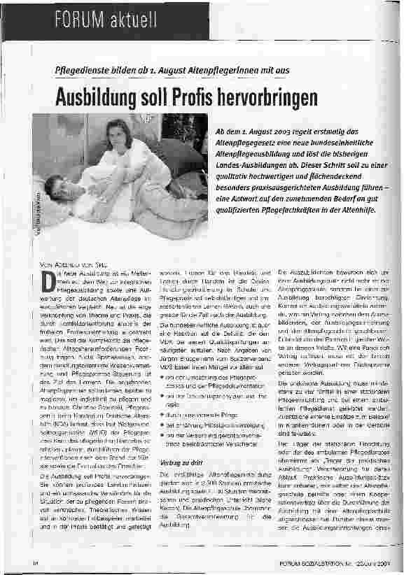 Vorschauseite 1: Ausbildung soll Profis hervorbringen Pflegedienste bilden ab 1. August AltenpflegerInnen mit aus