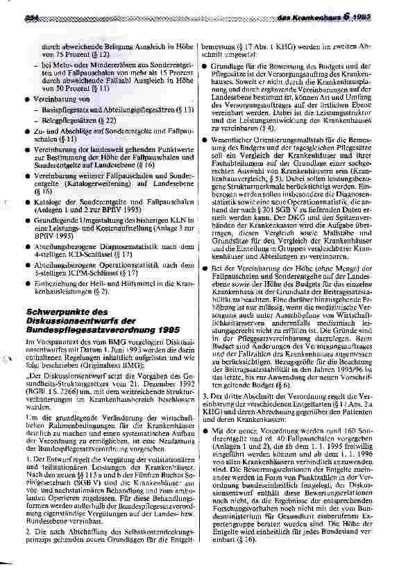 Vorschauseite 2: BMG legt ersten Diskussionsentwurf vor Bundespflegesatzverordnung 95 Erste Bewertung und Analyse beim 18.Hospital Congress