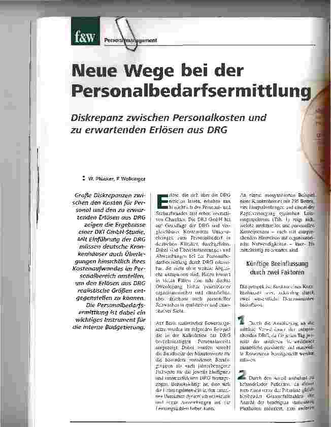 Vorschauseite 1: Neue Wege bei der PersonalbedarfsermittlungDiskrepanz zwischen Personalkosten und zu erwartenden Erlösen aus DRG