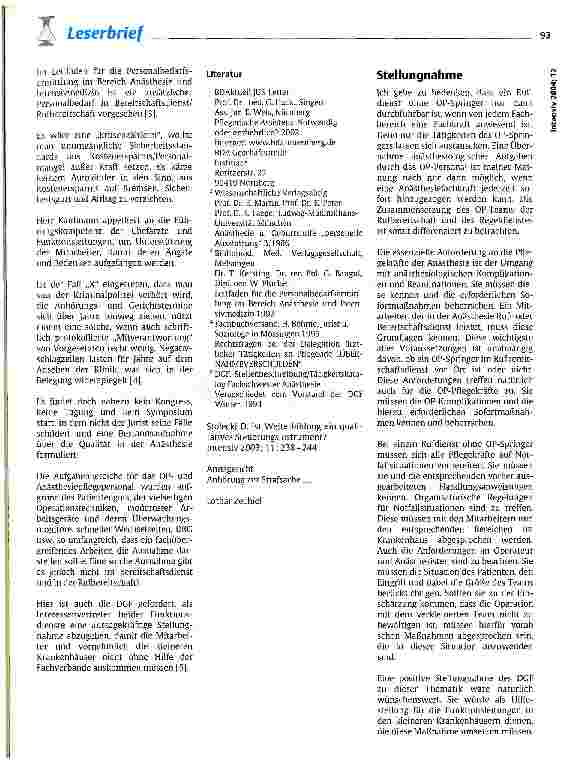 Vorschauseite 2: Gratwanderung bei der Reduzierung von Personalkosten - Erfahrungsbericht über die Rufbereitschaft im OP mit je einer OPund Anästhesiepflegekraft Kaufmann, P. , Intensiv 2003, 11:…