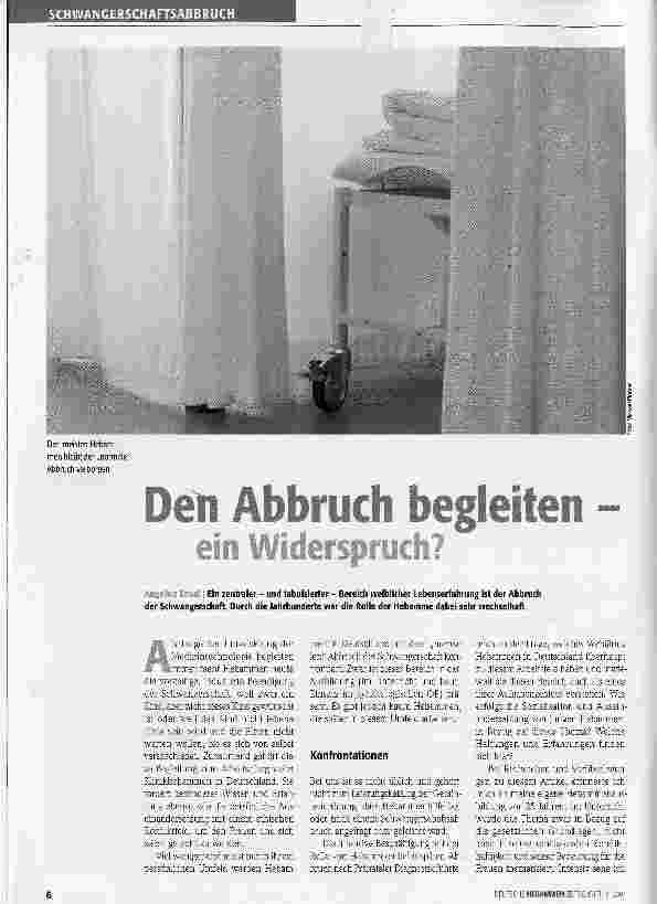 Vorschauseite 1: Den Abbruch begleiten ein Widerspruch? Ein zentraler - und tabuisierter - Bereich weiblicher Lebenserfahrung ist der Abbruch der Schwangerschaft. Durch die Jahrhunderte war die Ro…