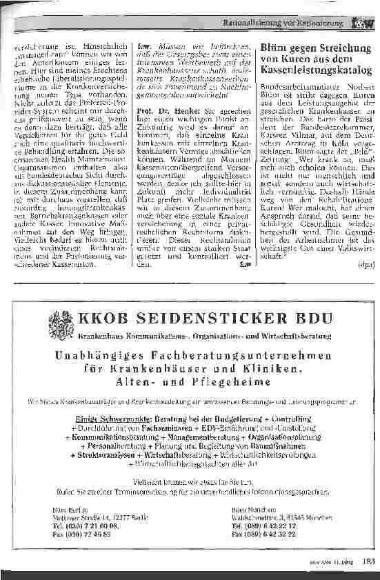 Vorschauseite 5: Rationalisierung vor Rationierung Interview mit K.D. Henke