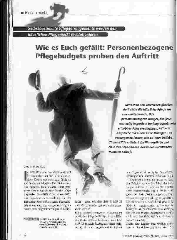 Vorschauseite 1: Wie es Euch gefällt: Personenbezogene Pflegebudgets proben den Auftritt