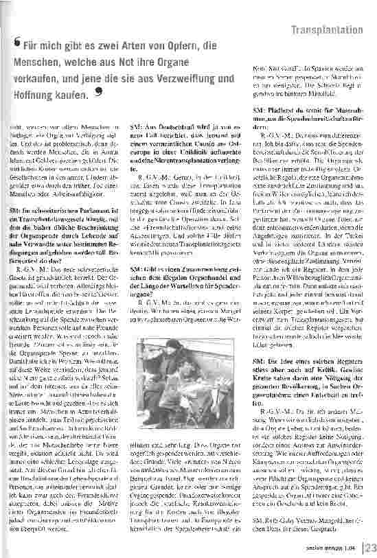 Vorschauseite 4: Der Organhandel nutzt extreme Armut aus Gespräch mit Ruth-Gaby Vermont-Mangold