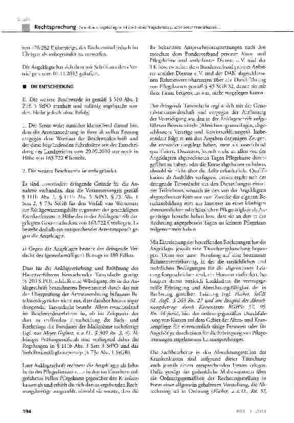 Vorschauseite 4: Zum Abrechnungsbetrug der Inhaberin eines Pflegedienstes zulasten zweier Krankenkassen(hier: Aufrechterhaltung der Arrestanordnung)