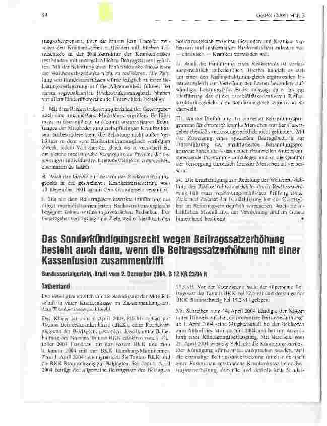 Vorschauseite 1: Das Sonderkündigungssrecht wegen Beitragssatzerhöhung besteht auch dann, wenn die Beitragssatzerhöhung mit einer Kassenfusion zusammentrifftBundessozialgericht, Urteil vom 2. Deze…