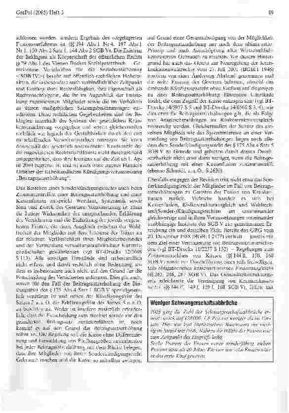 Vorschauseite 6: Das Sonderkündigungssrecht wegen Beitragssatzerhöhung besteht auch dann, wenn die Beitragssatzerhöhung mit einer Kassenfusion zusammentrifftBundessozialgericht, Urteil vom 2. Deze…