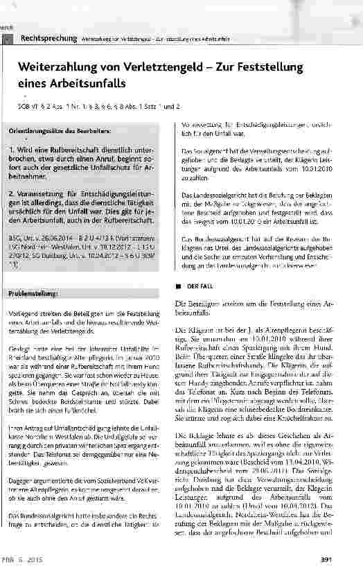 Vorschauseite 1: Weiterzahlung von Verletztengeld - Zur Feststellung eines Arbeitsunfalls SGB VII § 2 Abs. 1 Nr. 1, § 3, § 6, § 8 Abs. 1 Satz 1 und 2