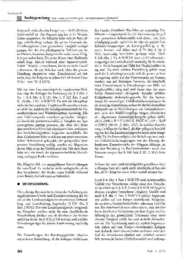 Vorschauseite 2: Weiterzahlung von Verletztengeld - Zur Feststellung eines Arbeitsunfalls SGB VII § 2 Abs. 1 Nr. 1, § 3, § 6, § 8 Abs. 1 Satz 1 und 2