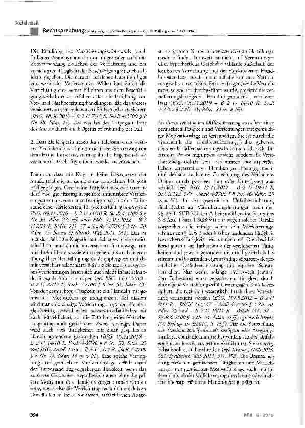 Vorschauseite 4: Weiterzahlung von Verletztengeld - Zur Feststellung eines Arbeitsunfalls SGB VII § 2 Abs. 1 Nr. 1, § 3, § 6, § 8 Abs. 1 Satz 1 und 2