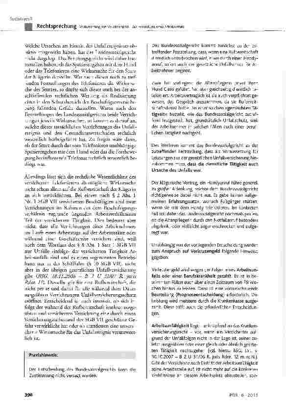 Vorschauseite 6: Weiterzahlung von Verletztengeld - Zur Feststellung eines Arbeitsunfalls SGB VII § 2 Abs. 1 Nr. 1, § 3, § 6, § 8 Abs. 1 Satz 1 und 2