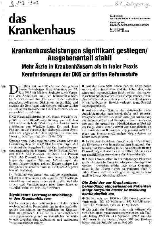 Vorschauseite 1: Krankenhausleistungen signifikant gestiegen/Ausgabenanteil stabil Mehr Ärzte in Krankenhäusern als in freier Praxis Kernforderungen der DKG zur dritten Reformstufe