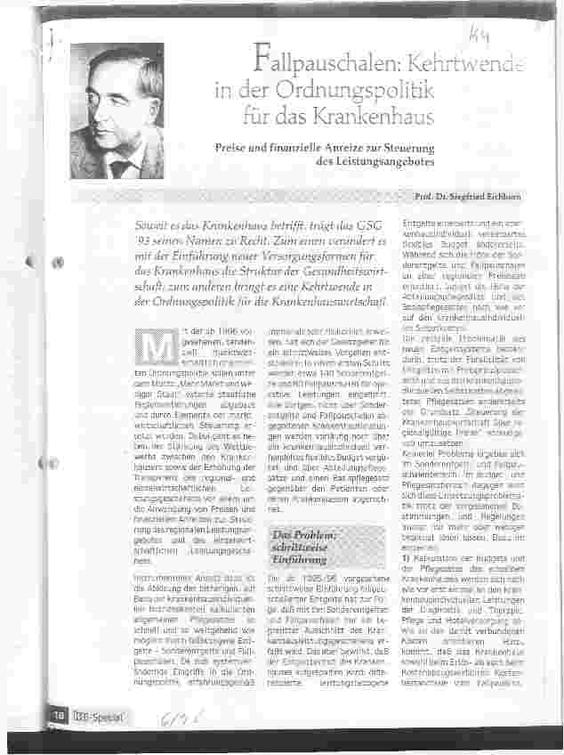 Vorschauseite 1: Fallpauschalen: Kehrtwende in der Ordnungspolitik für das Krankenhaus Preise und finanzielle Anreize zur Steuerung des Leistungsangebotes