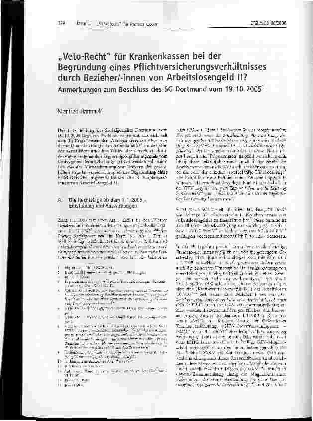 Vorschauseite 1: Veto-Recht für Krankenkassen bei der Begründung eines Pflichtversicherungsverhältnisses durch Bezieher/-innen von Arbeitslosengeld II?Anmerkungen zum Beschluss des SG Dortmund vom…