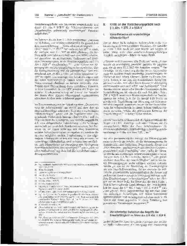 Vorschauseite 3: Veto-Recht für Krankenkassen bei der Begründung eines Pflichtversicherungsverhältnisses durch Bezieher/-innen von Arbeitslosengeld II?Anmerkungen zum Beschluss des SG Dortmund vom…
