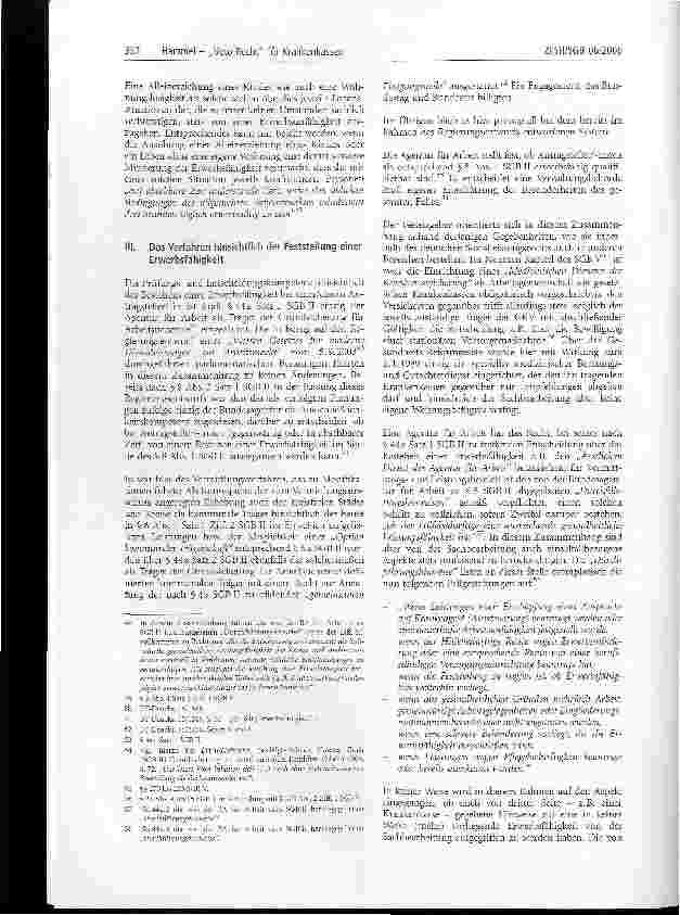 Vorschauseite 5: Veto-Recht für Krankenkassen bei der Begründung eines Pflichtversicherungsverhältnisses durch Bezieher/-innen von Arbeitslosengeld II?Anmerkungen zum Beschluss des SG Dortmund vom…