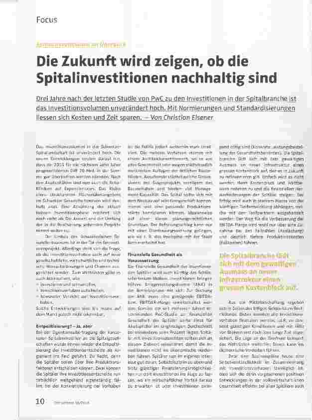 Vorschauseite 1: Die Zukunft wird zeigen, ob die Spitalinvestitionen nachhaltig sind