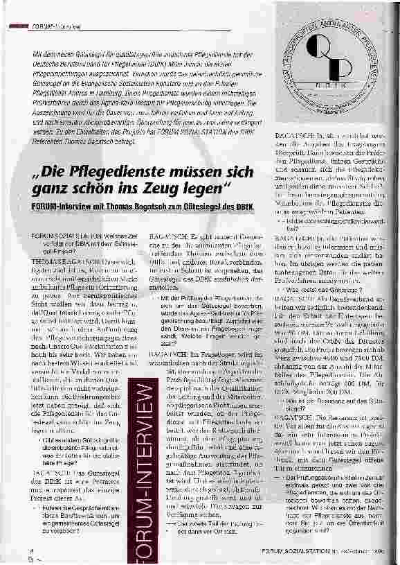 Vorschauseite 1: Die Pflegedienste müssen sich ganz schön ins Zeug legen Forum-Interview mit Tomas Bagatsch zum Gütesiegel des DBfK