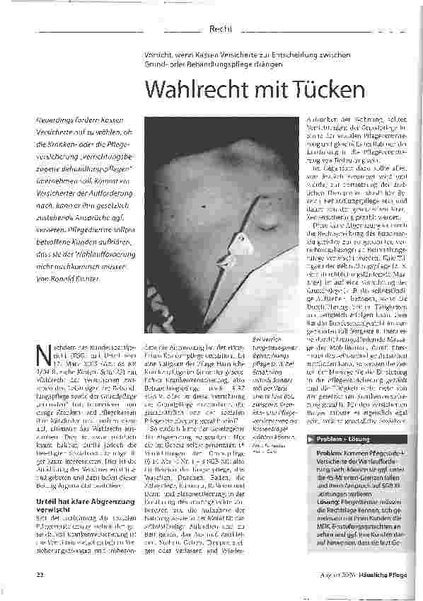 Vorschauseite 1: Vorsicht, wenn Kassen Versicherte zur Entscheidung zwischen Grundoder Behandlungspflege drängenWahlrecht mit Tücken