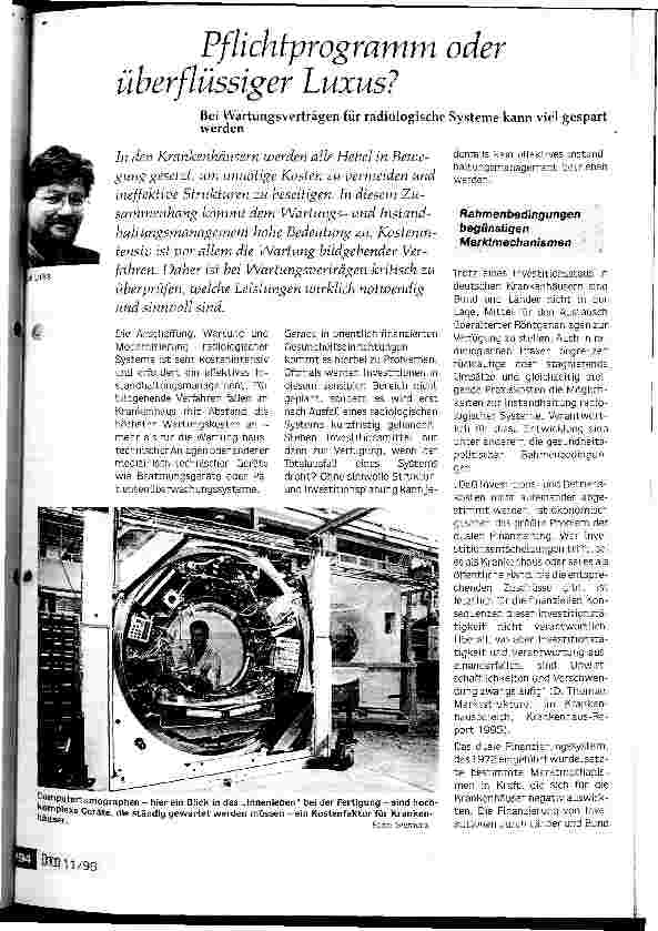 Vorschauseite 1: Pflichtprogramm oder überflüssiger Luxus? Bei Wartungsverträgen für radiologische Systeme kann viel gespart werden