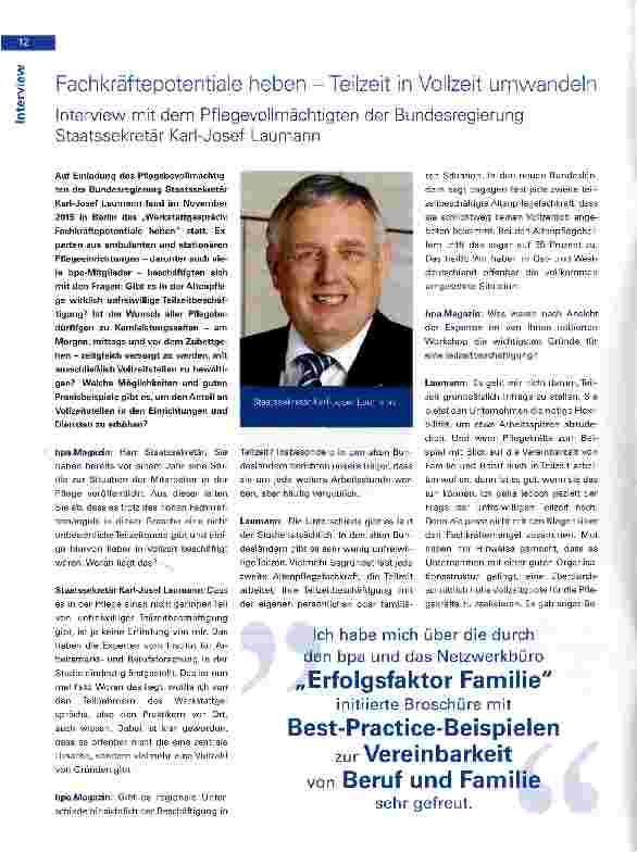 Vorschauseite 1: Fachkräftepotentiale heben -Teilzeit in Vollzeit umwandelnInterview mit dem Pflegevollmächtigten der Bundesregierung Staatssekretär Karl-Josef Laumann