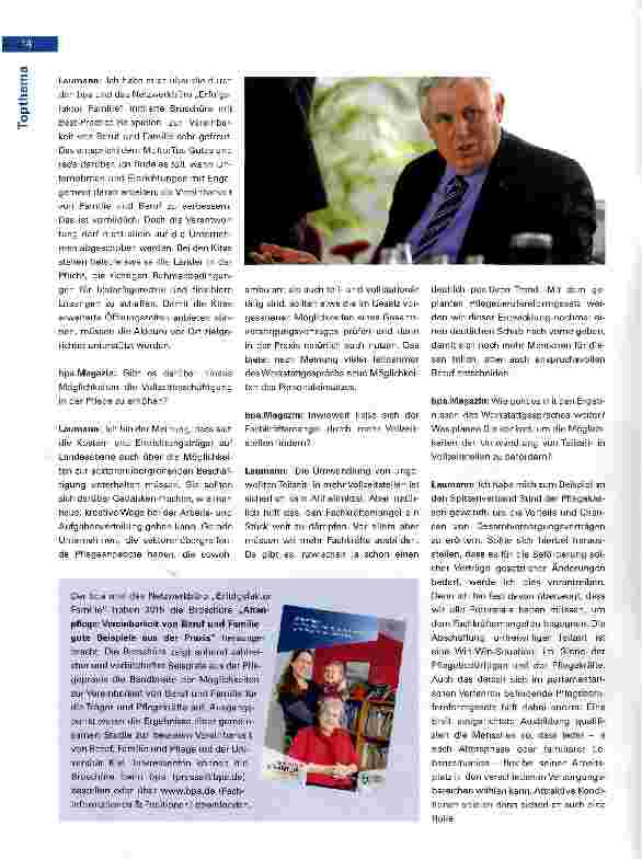Vorschauseite 3: Fachkräftepotentiale heben -Teilzeit in Vollzeit umwandelnInterview mit dem Pflegevollmächtigten der Bundesregierung Staatssekretär Karl-Josef Laumann