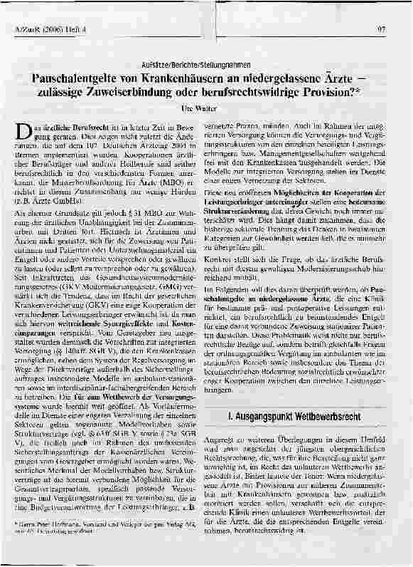 Vorschauseite 1: Pauschalentgelte von Krankenhäusern an niedergelassene Ärzte - zulässige Zuweiserbindung oder berufsrechtswidrige Provision?