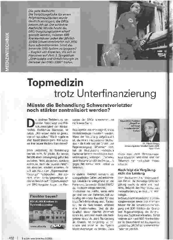 Vorschauseite 1: TopmedizinTrotz Unterfinanzierung müsste die Behandlung Schwerstverletzter noch stärker zentralisiert werden?