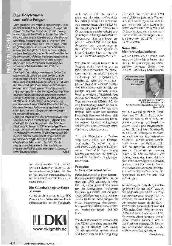 Vorschauseite 3: TopmedizinTrotz Unterfinanzierung müsste die Behandlung Schwerstverletzter noch stärker zentralisiert werden?