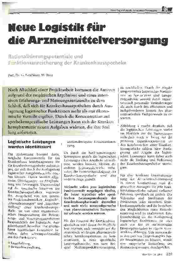 Vorschauseite 1: Neue Logistik für Arzneimittelversorgung Rationalisierungspotentiale und Funktionsanreicherung der Krankenhausapotheke