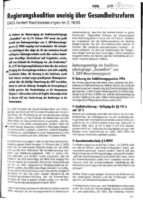 Vorschauseite 1: Regierungskoalition uneinig über Gesundheitsreform DKG fordert Nachbesserungen im 2. NOG