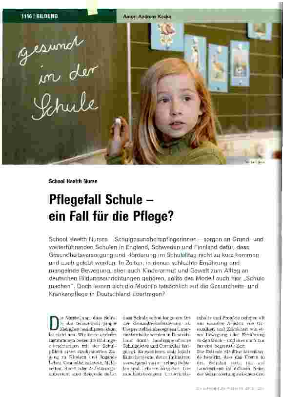 Vorschauseite 1: Pflegefall Schule -ein Fall für die Pflege?