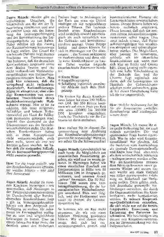 Vorschauseite 2: Steigende Fallzahlen sollten als Kostensenkungspotentiale genutzt werden Interview mit: Eugen Münch, Vorstandsvorsitzender der Rhön-Klinikum AG
