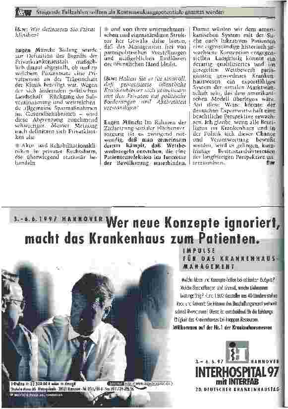 Vorschauseite 3: Steigende Fallzahlen sollten als Kostensenkungspotentiale genutzt werden Interview mit: Eugen Münch, Vorstandsvorsitzender der Rhön-Klinikum AG