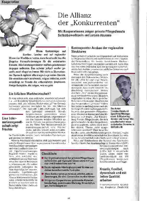 Vorschauseite 1: Die Allianz der Konkurrenten Mit Kooperationen zeigen private Pflegedienste Selbstbwußtsein und setzen Akzente
